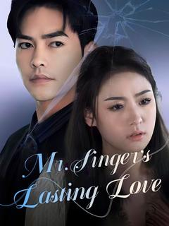 Mr. Singer’s Lasting Love