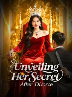 Unveiling Her Secret After Divorce