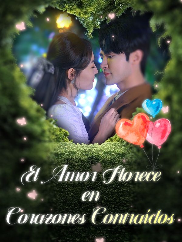 El Amor Florece en Corazones ContraÃdos