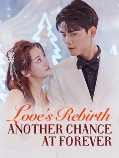 Love's Rebirth: Another Chance at Forever