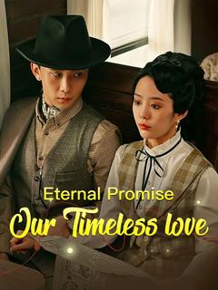 Eternal Promise: Our Timeless love