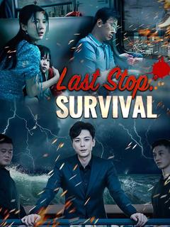 Last Stop: Survival