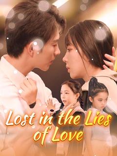 Lost in the Lies of Love