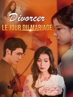 Divorcer le jour du mariage