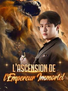 L'Ascension de l'Empereur Immortel