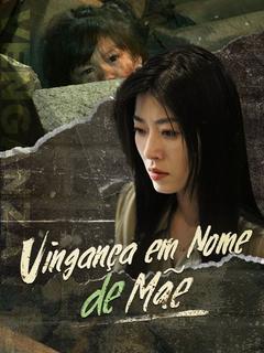 Vingança em Nome da Mãe