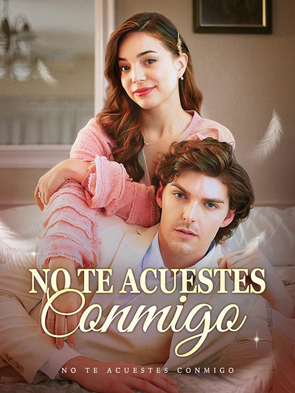 No te Acuestes Conmigo