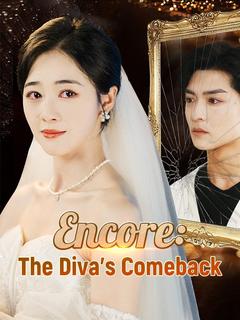 Encore: The Diva's Comeback
