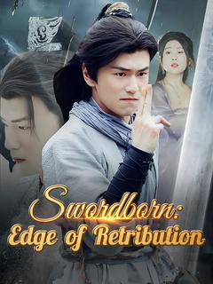 Swordborn: Edge of Retribution
