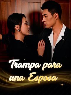Trampa para una Esposa