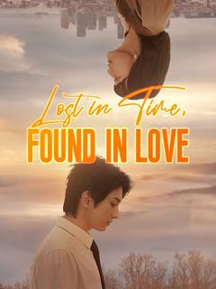 Lost in Time, Found in Love