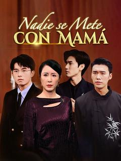 Nadie se Mete con Mamá (Doblado)