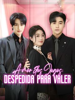 Amor dos Jogos: Despedida para Valer