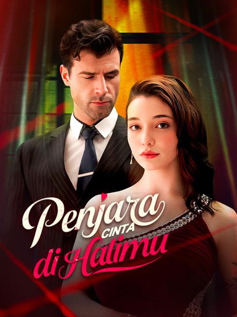 Penjara Cinta Di Hatimu Dramabox full Gratis