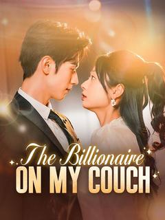 The Billionaire on My Couch