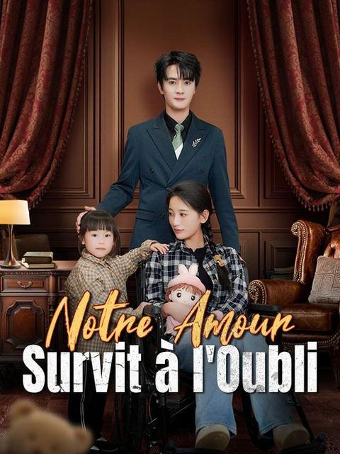 Notre Amour Survit à l'Oubli