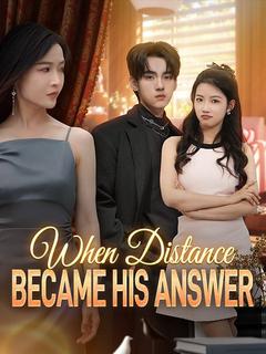 When Distance Became His Answer