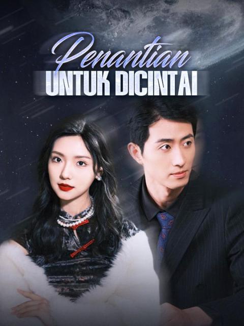 Penantian Untuk Dicintai