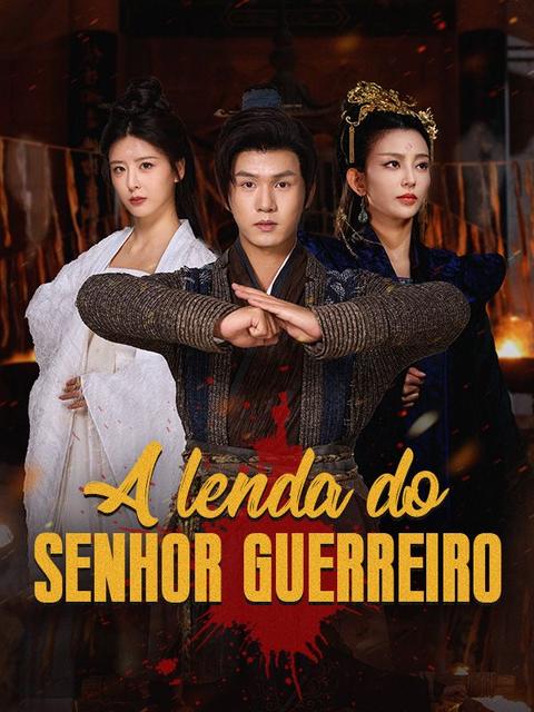 A Lenda do Senhor Guerreiro
