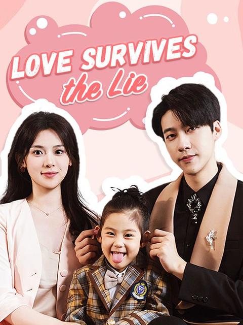 Love Survives the Lie (DUBBED)