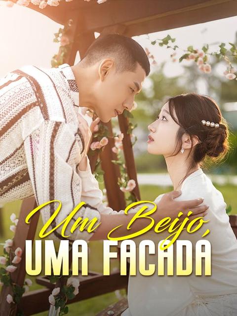 Um Beijo, Uma Facada
