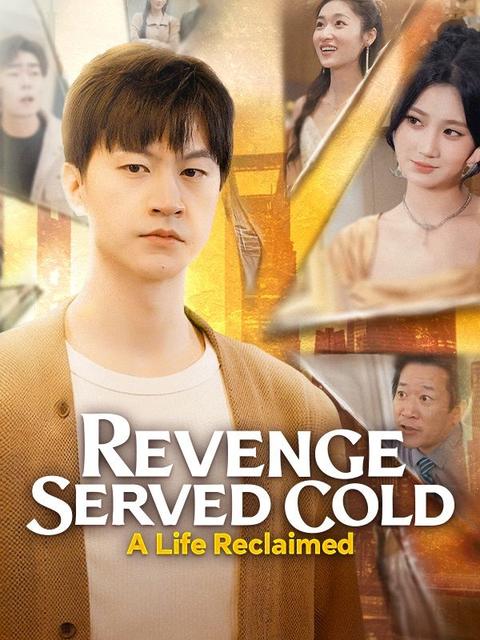 Revenge Served Cold: A Life Reclaimed (DUBBED)