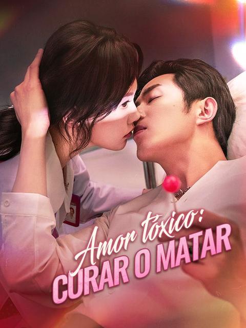 Amor Tóxico: Curar o Matar
