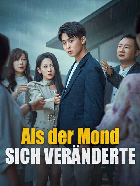 Als der Mond sich veränderte