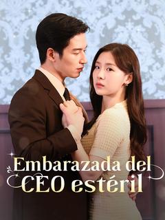 Embarazada del CEO estéril