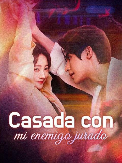Casada con mi enemigo jurado