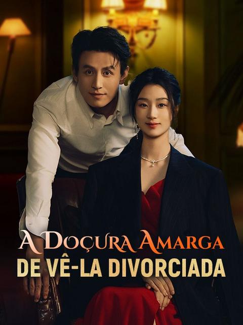A Doçura Amarga de Vê-la Divorciada