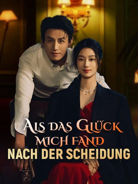Als das Glück mich nach der Scheidung fand