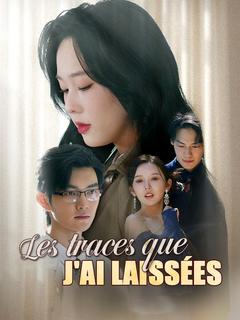 Les traces que j'ai laissées
