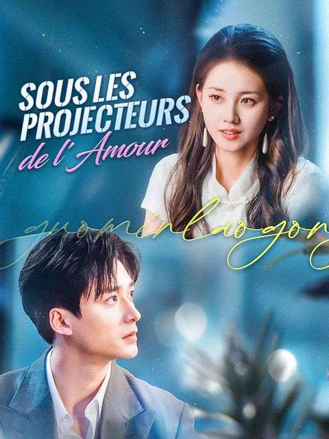 Sous les Projecteurs de l'Amour