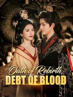 Oath of Rebirth, Debt of Blood