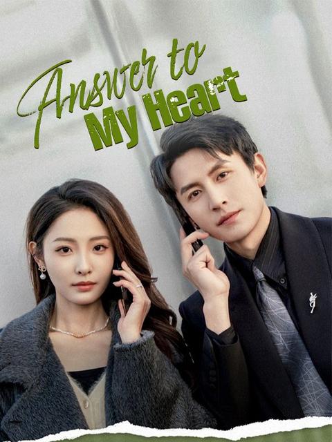 Answer to My Heart