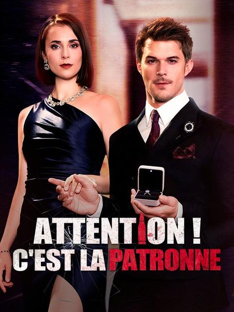 Attention ! C'est la Patronne