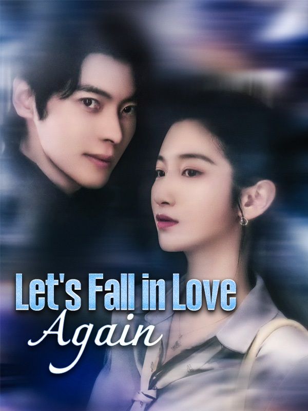 Let's Fall in Love Again
