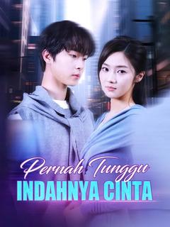 Pernah Tunggu Indahnya Cinta