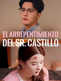 El Arrepentimiento del Sr. Castillo (Doblado)